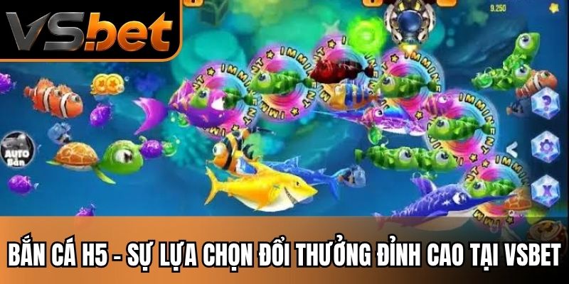 Bắn cá h5