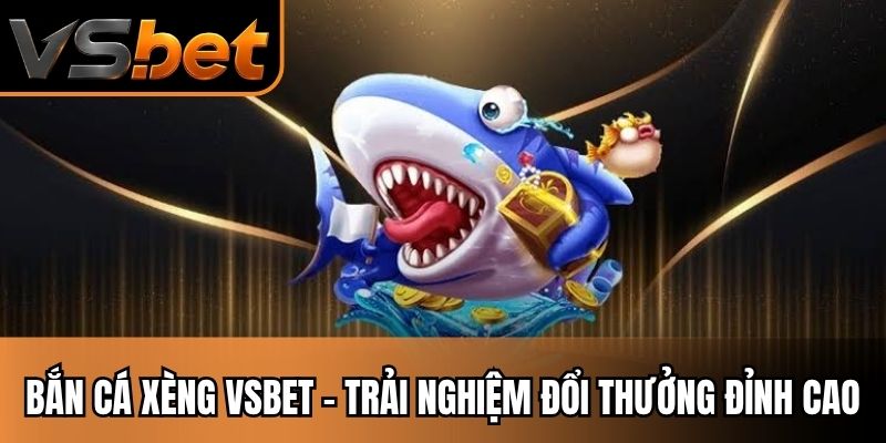 Bắn cá xèng
