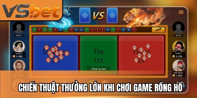 Chiến thuật thưởng lớn khi chơi game rồng hổ