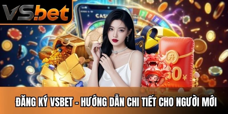 Đăng Ký Vsbet