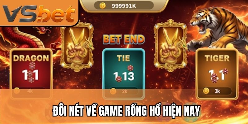 Đôi nét về game rồng hổ hiện nay