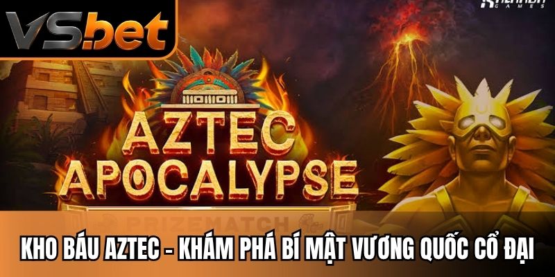 Kho báu aztec