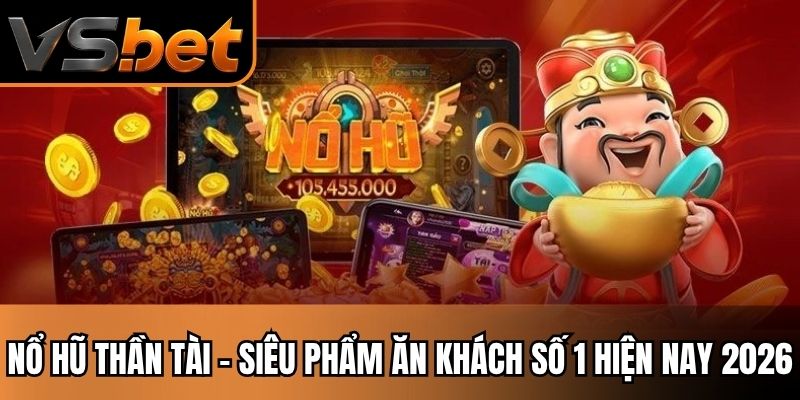 Nổ hũ thần tài