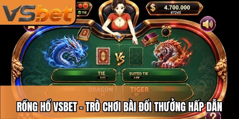 Rồng Hổ VSBET