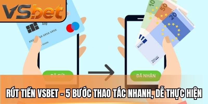 Rút Tiền Vsbet