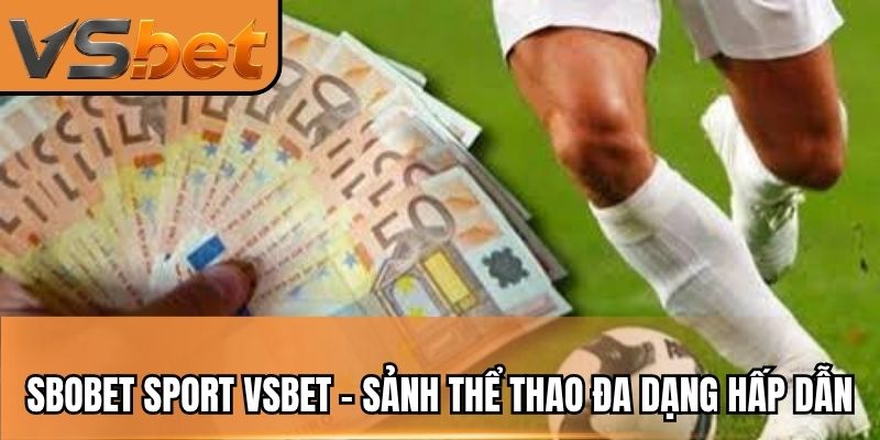 Sbobet Sport Vsbet