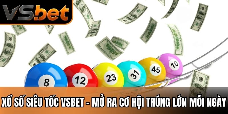 Xổ số siêu tốc