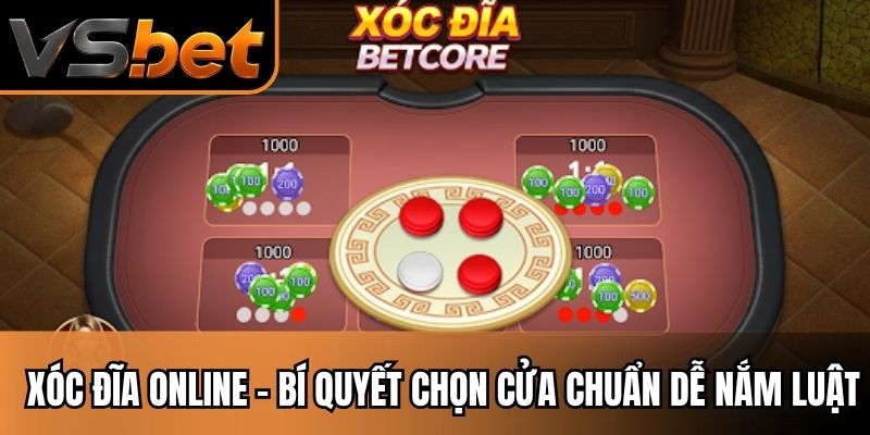 xóc đĩa online